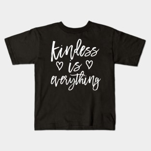 Be Kind Women Kindness is Everything Kids T-Shirt